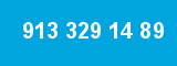 913 329 14 89 913 329 14 89